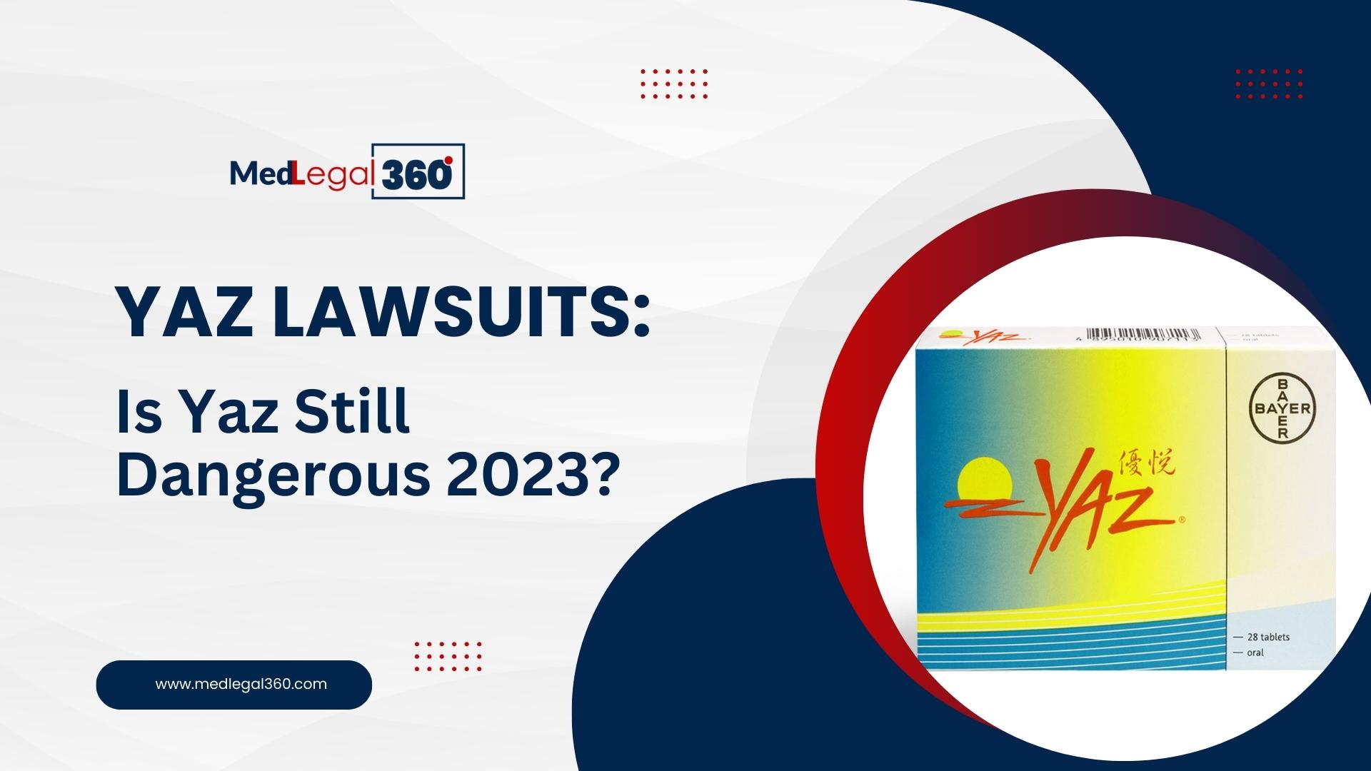 Yaz Lawsuits November 2023 Update