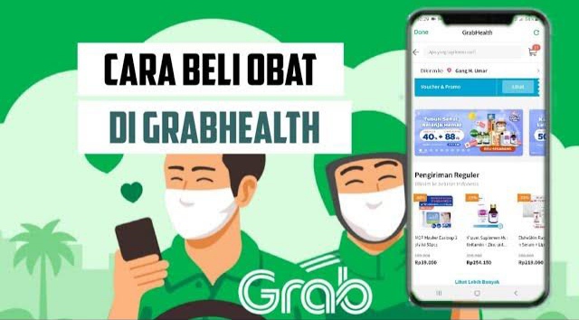 11 Cara Beli Obat di Apotik Lewat Grab dengan Fitur GrabHealth