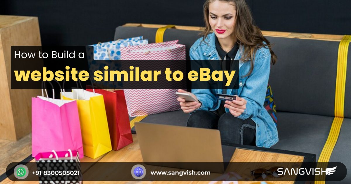 How to Create a Website Similar to eBay? - eBay Clone