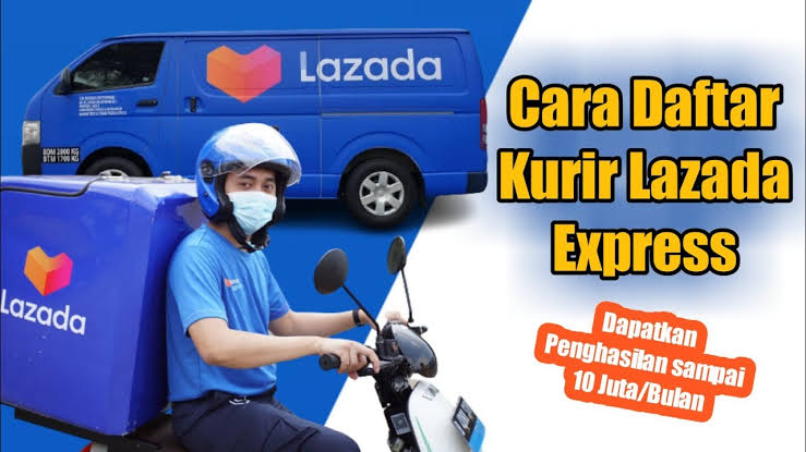 3 Cara Daftar Kurir Lazada Express (LEX ID) dan Info Gaji