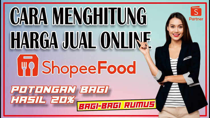 Cara Menentukan Harga Jual di Shopee Food yang Benar Agar Tidak Rugi