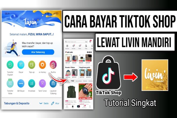 Cara Bayar Tiktok Shop Lewat Livin Mandiri Lengkap dengan Gambar