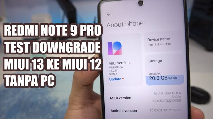 Cara Downgrade MIUI 13 ke 12 Pakai HP dan PC: Pasti Berhasil