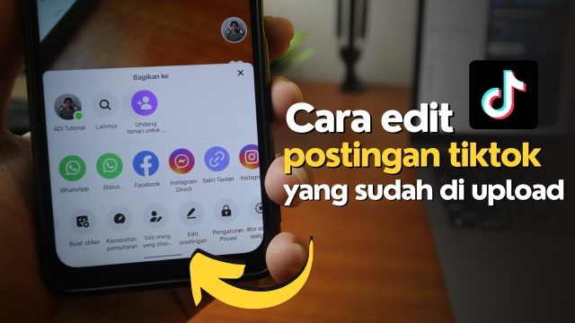 Cara Edit Video di Tiktok yang Sudah Diupload / Diposting (Ada 2 Metode)