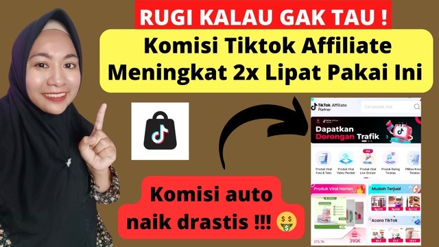 Cara Dapat Komisi dari Tiktok Affiliate (Tanpa Followers) Gaperlu FYP