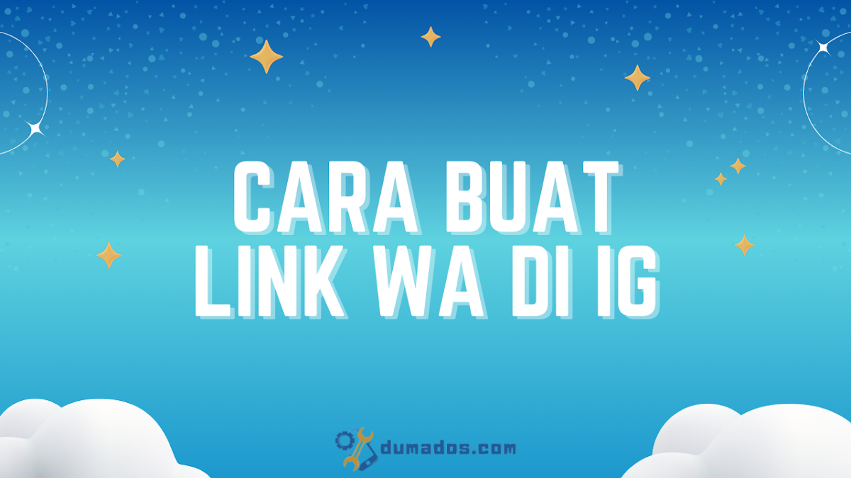 2 Cara Buat Link WA di IG, Lewat Bio dan Tombol WhatsApp