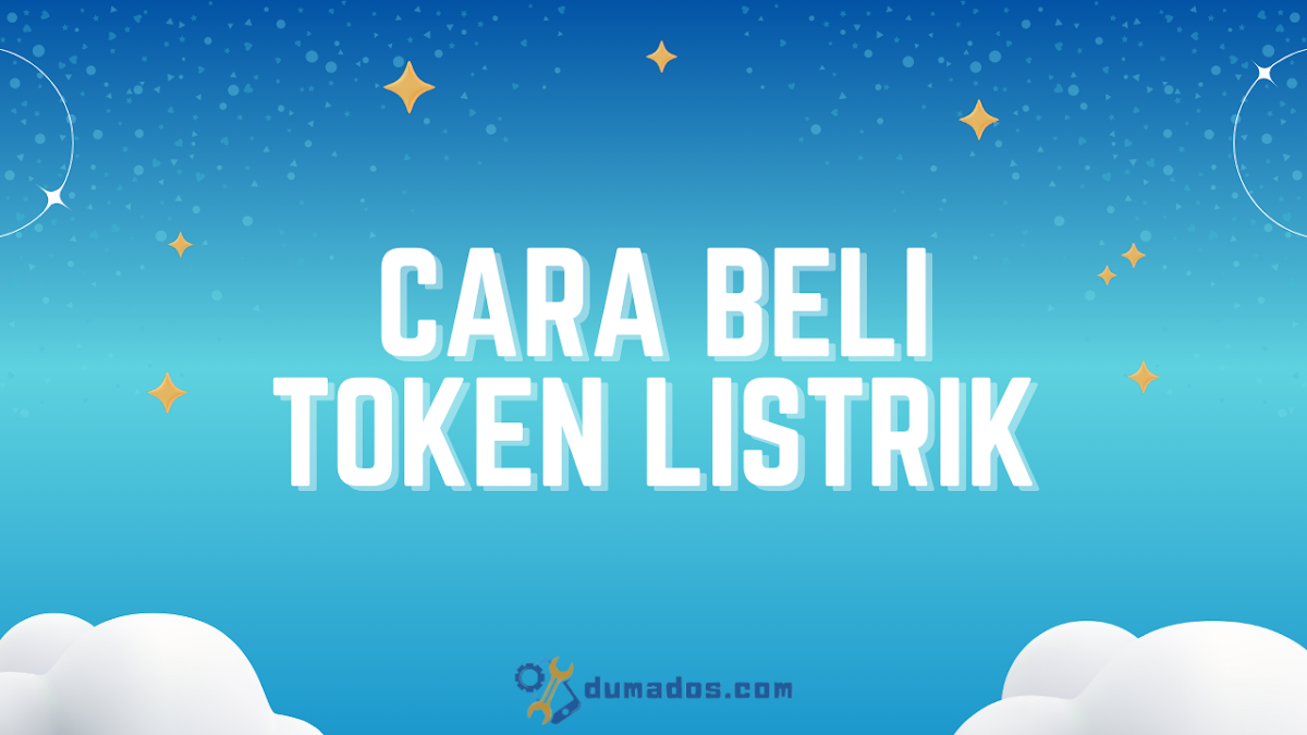 2 Cara Beli Token Listrik (Isi Ulang) Online