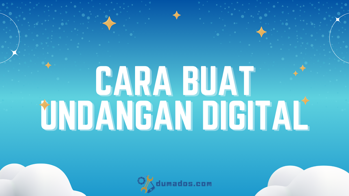 2 Cara Buat Undangan Digital (Gratis) untuk Acara Sendiri