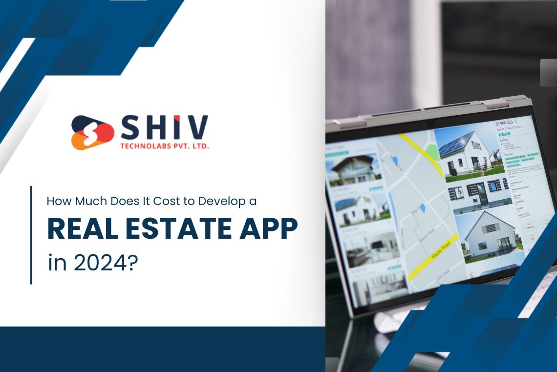 How Much Does It Cost to Develop a Real Estate App in 2024?