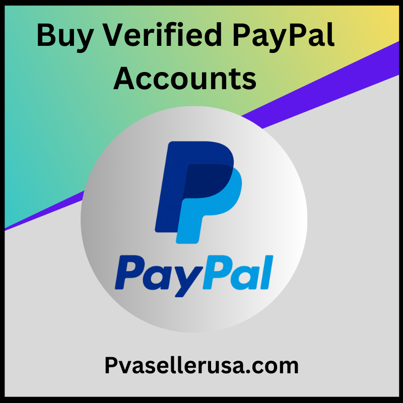 Buy Verified PayPal Accounts -Buy Verified PayPal Accounts-100% Safe, USA, UK Genuine PayPal