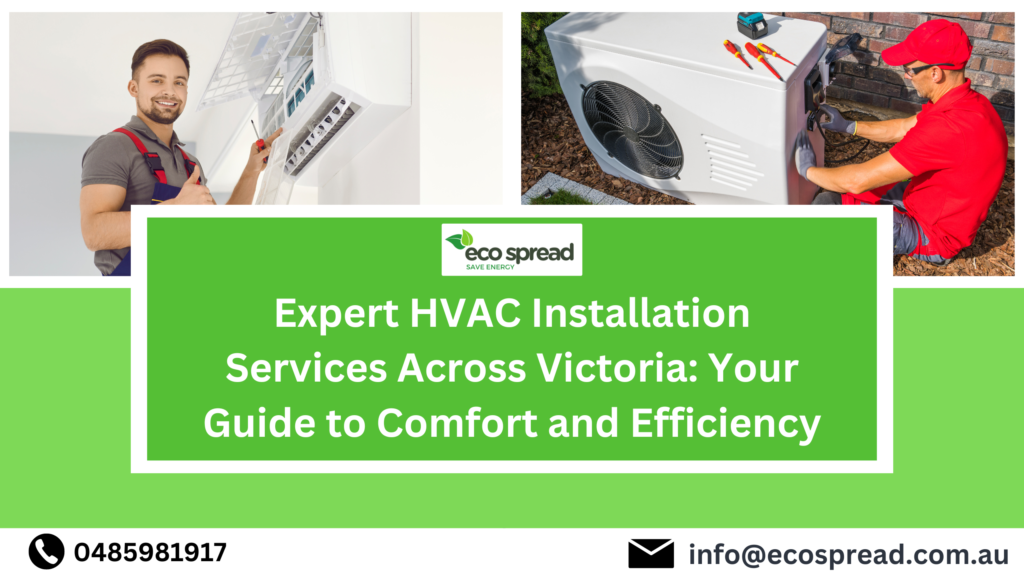 HVAC Installation Victoria Expert Services