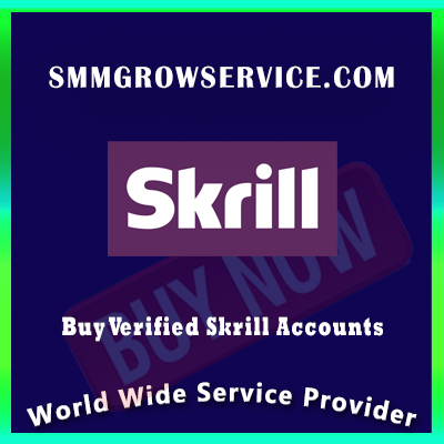 Buy Verified Skrill Accounts - 100% Safe and Verified