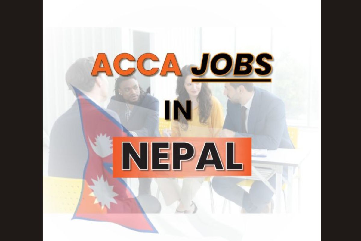 ACCA Jobs in Nepal: A Complete Guide