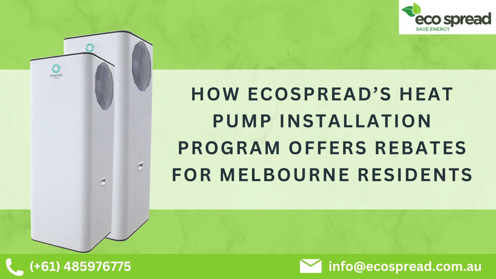 Heat Pump Installation Program Offers Rebates by Ecospread